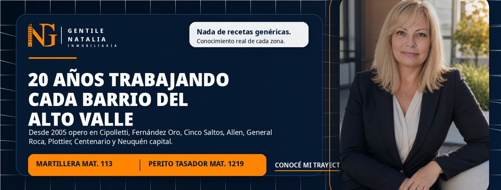 20 años trabajando cada barrio del Alto Valle — Natalia Gentile, Martillera Mat. 113 y Perito Tasador Mat. 1219 en Cipolletti, Fernández Oro, Cinco Saltos, Allen, General Roca, Plottier, Centenario y Neuquén capital